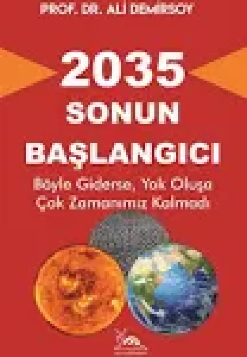 2035 - Sonun Başlangıcı - Ali Demirsoy