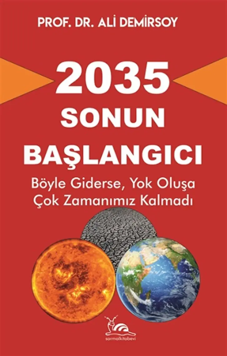 2035 - Sonun Başlangıcı - Ali Demirsoy