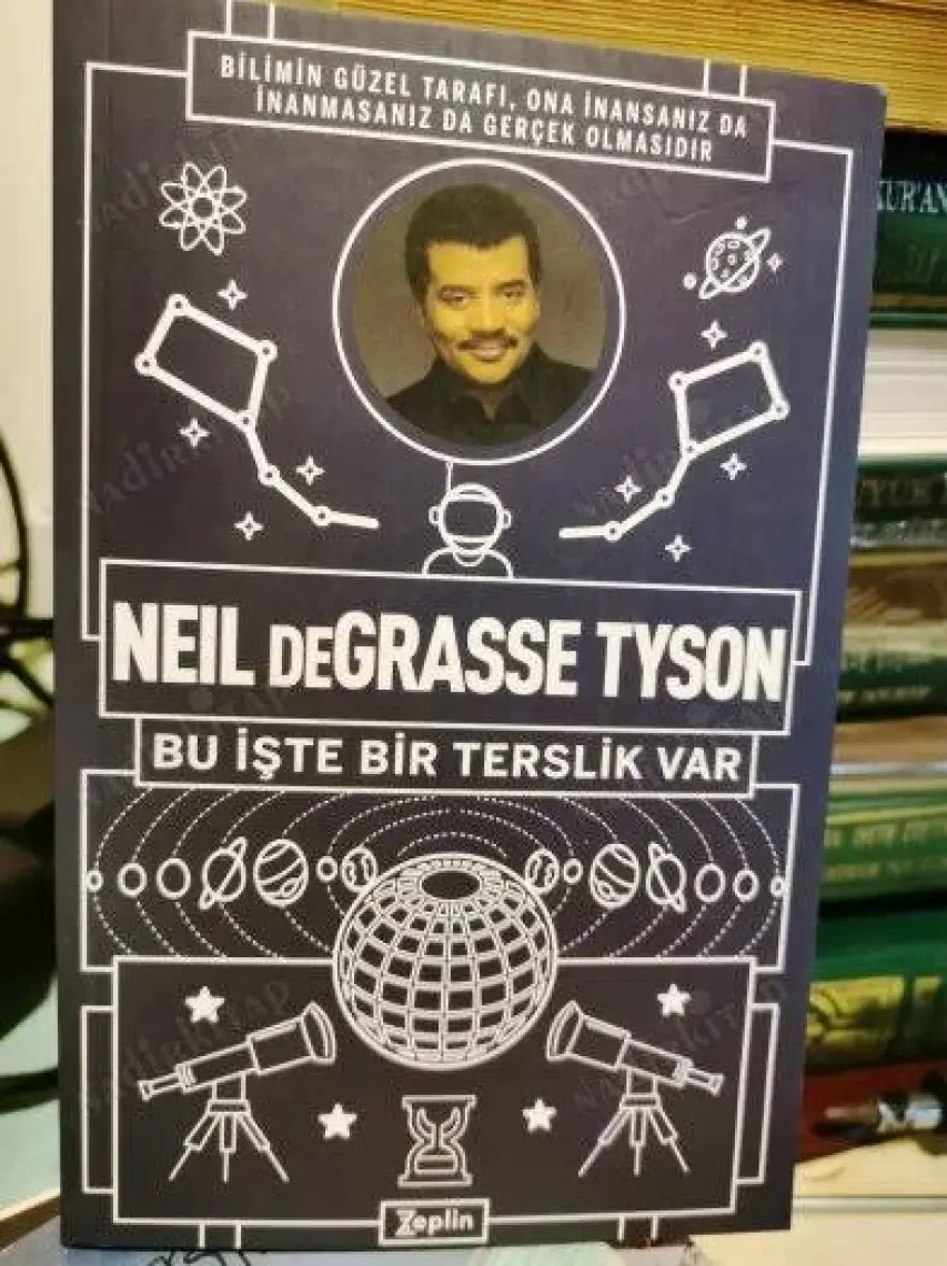 Neil Degrasse Tyson - Bu Işte Bir Terslik Var - Neil Degrasse Tyson