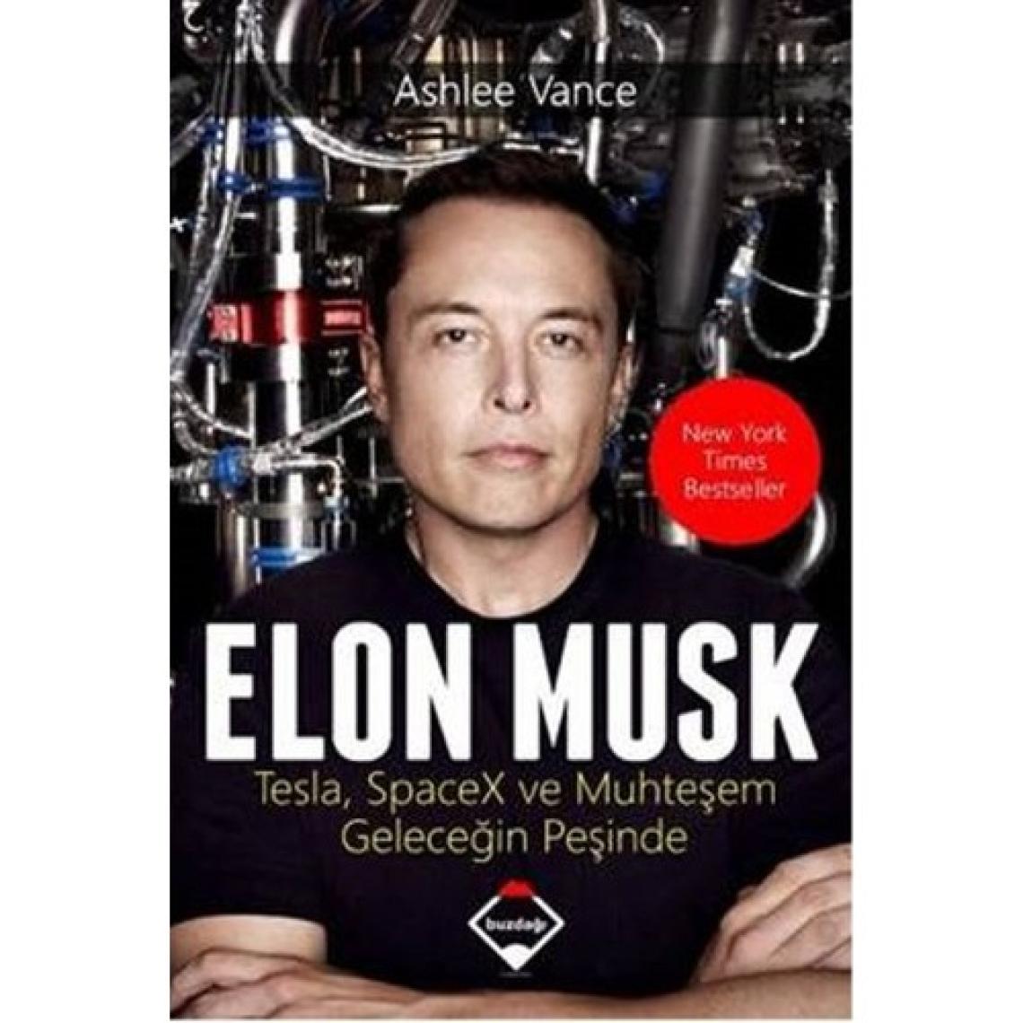 Elon Musk - Tesla, Spacex ve Muhteşem Geleceğin Peşinde - Ashlee Vance