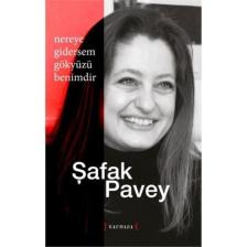 Nereye Gitsem Gökyüzü Benimdir-Şafak Pavey