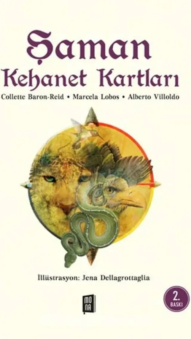 Şaman Kehanet Kartları - Collette Baron-Reid – Marcela Lobos – Alberto Villoldo