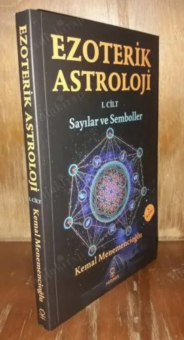 Ezoterik Astroloji - 1. Cilt - Kemal Menemencioğlu