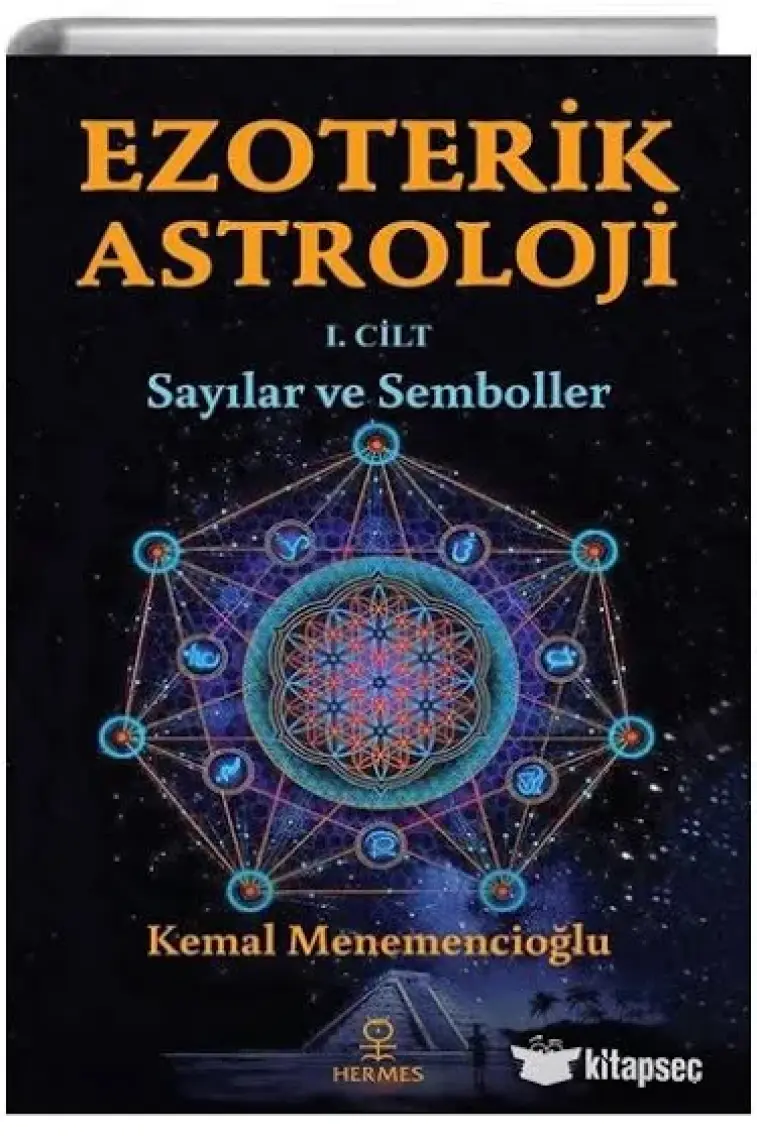 Ezoterik Astroloji - 1. Cilt - Kemal Menemencioğlu