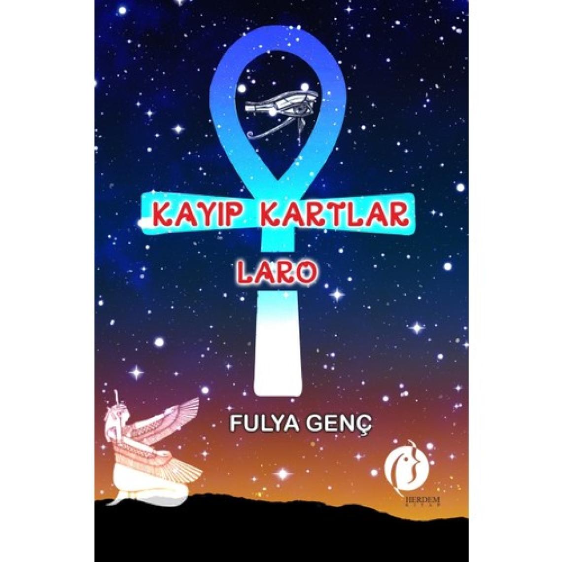 Kayıp Kartlar Laro - Fulya Güneş