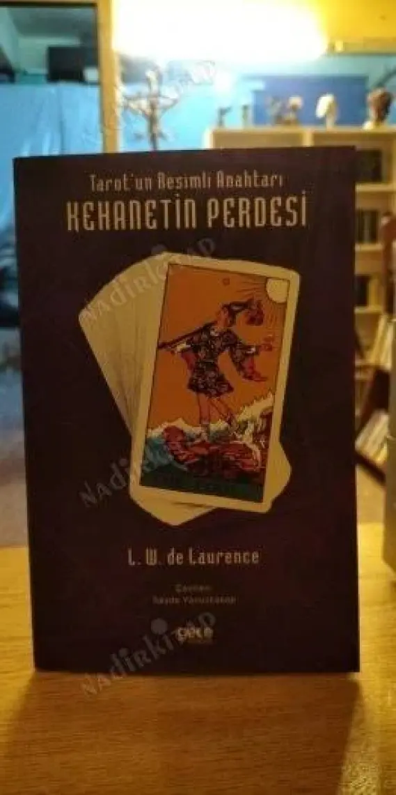 Tarot’un Resimli Anahtarı - Kehanetin Perdesi - L. W. De Laurence