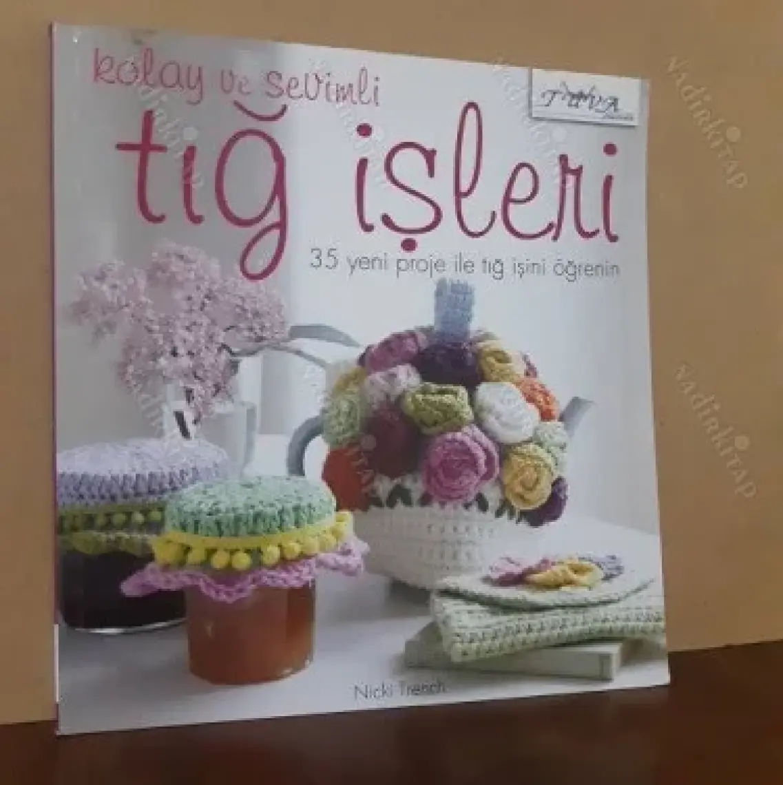 Kolay ve Sevimli Tığ İşleri - Nicki Trench