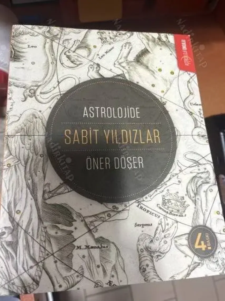 Astroloji Okulu Yayınları – Öner Döşer, Astrolojide Sabit Yıldızlar, 400 Sayfa, Hobi ve Öğrenciler İçin Kaynak Kitap