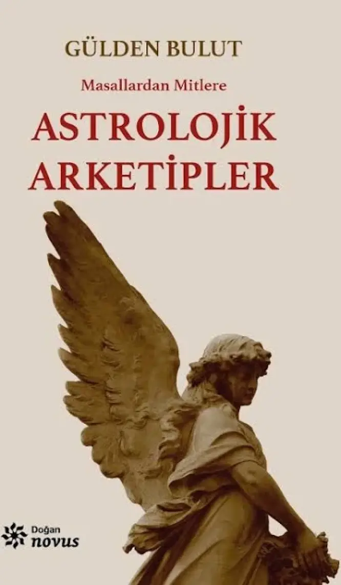 Astrolojik Arketipler - Gülden Bulut