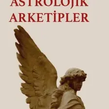 Astrolojik Arketipler - Gülden Bulut