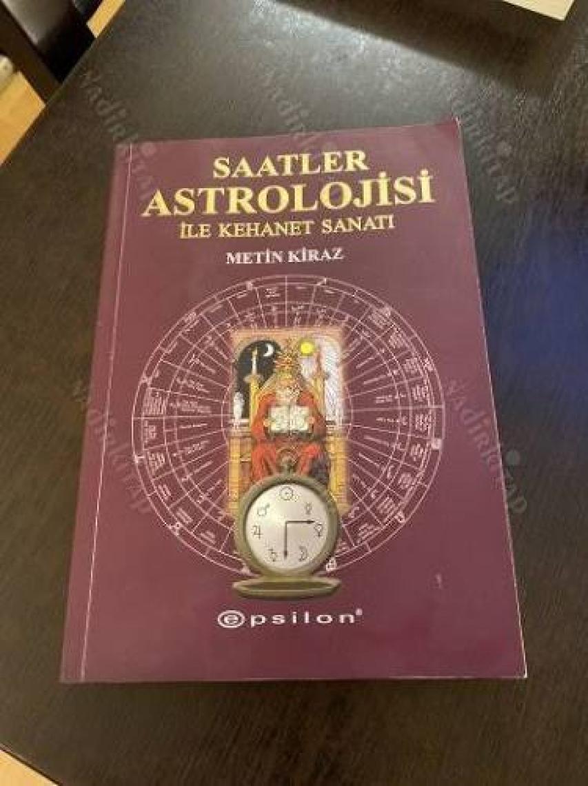 Saatler Astrolojisi ile Kehanet Sanatı - Metin Kiraz