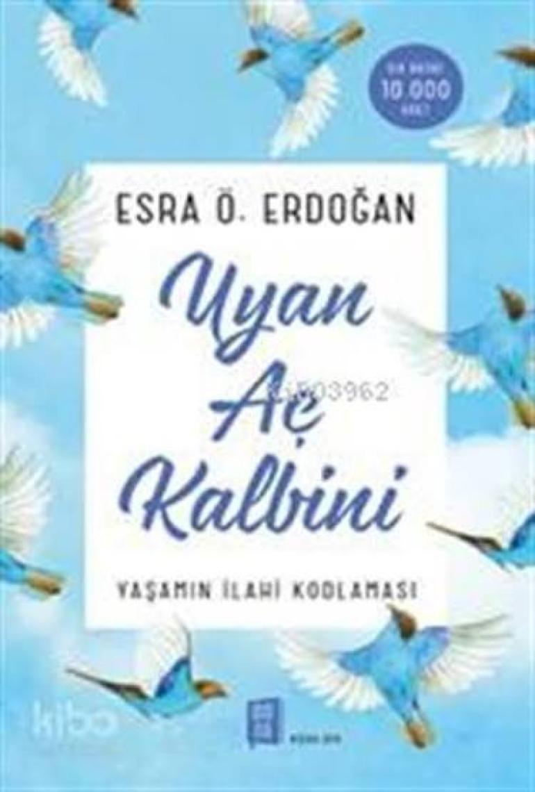 Uyan Aç Kalbini-Esra Ö. Erdoğan