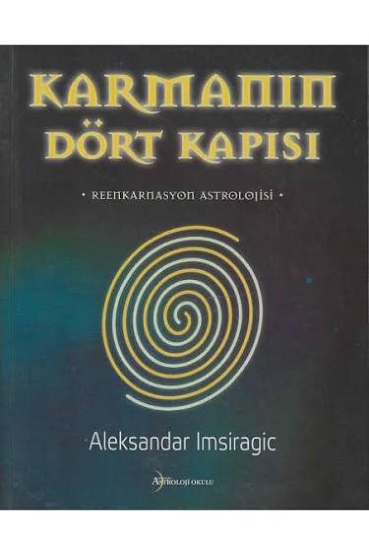 Karmanın Dört Kapısı