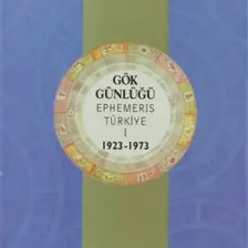 Gök Günlüğü Ephemerıs Türkiye 1, 1923 - 1973