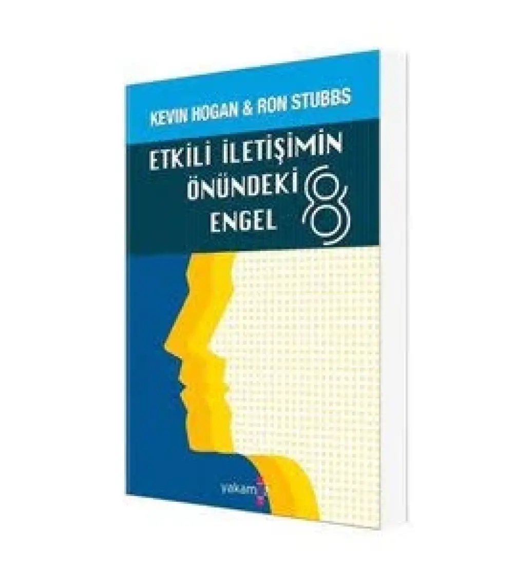 Etkili İletişimin Önündeki 8 Engel - Kevin Hogan - Ron Stubbs