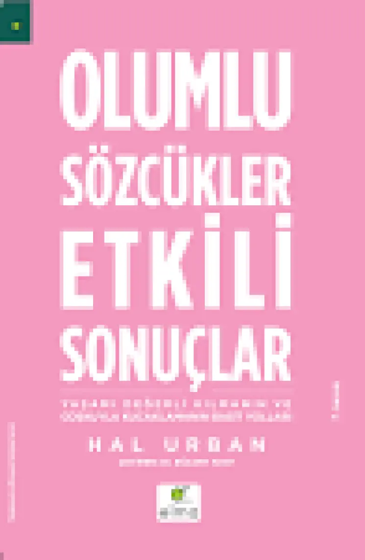 Olumlu Sözcükler Etkili Sonuçlar - Hal Urban