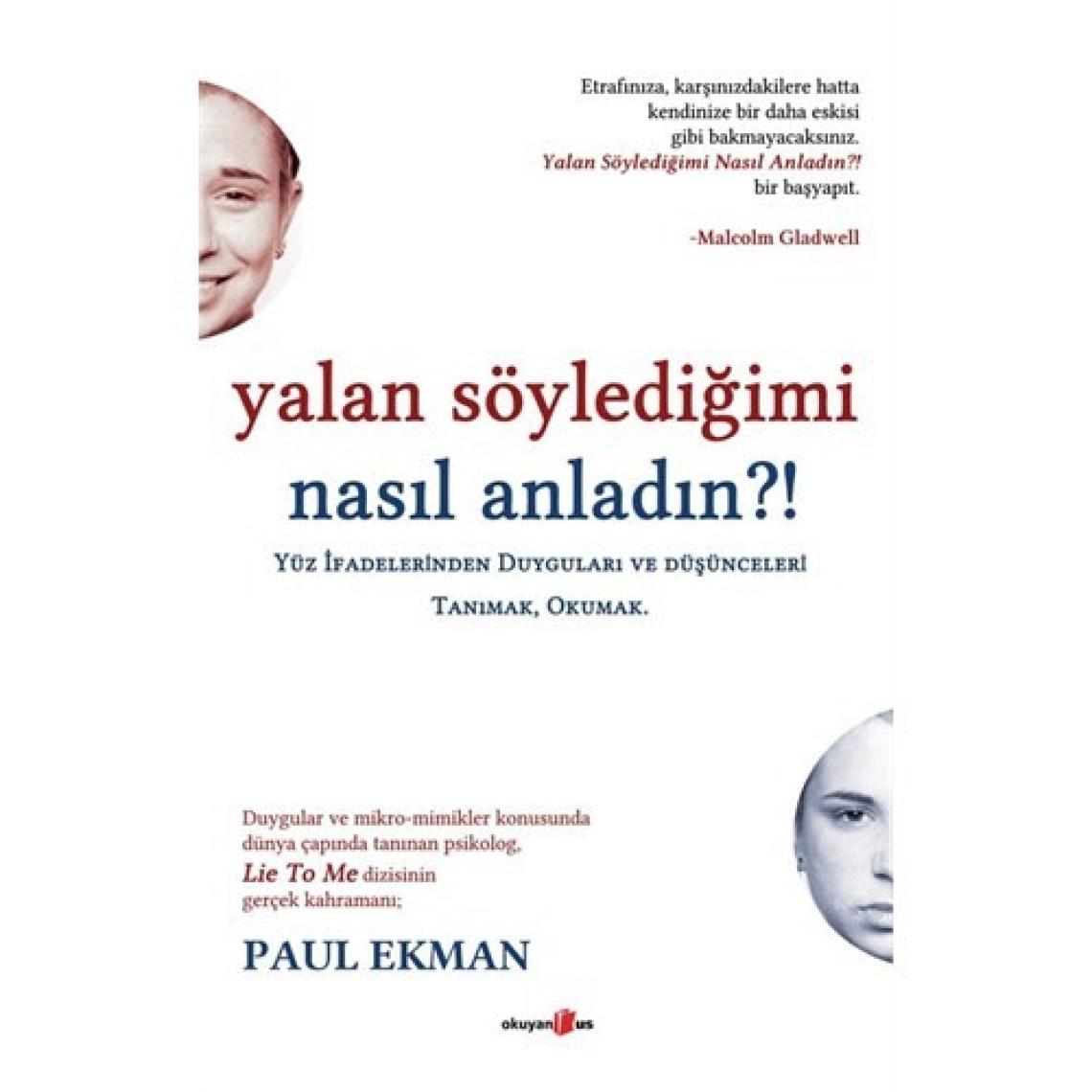 Yalan Söylediğimi Nasıl Anladın ?! - Paul Ekman