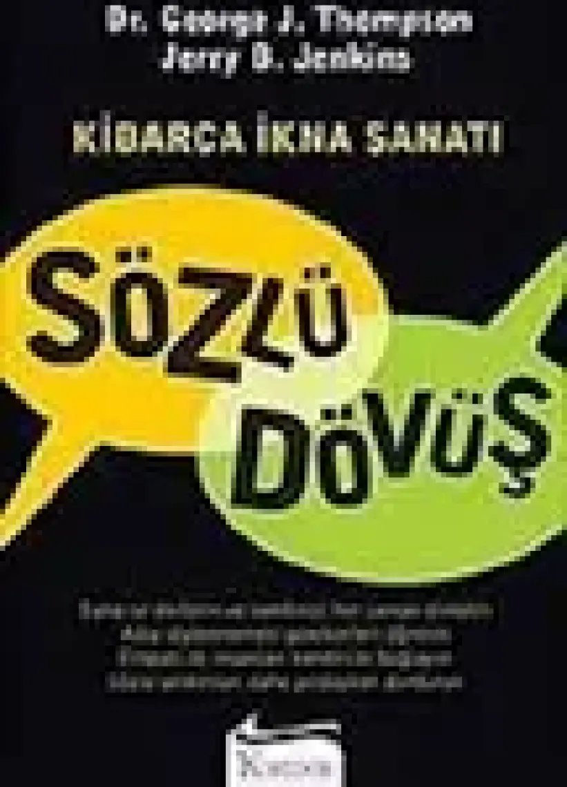 Sözlü Dövüş: Kibarca İkna Sanatı - George Thompson