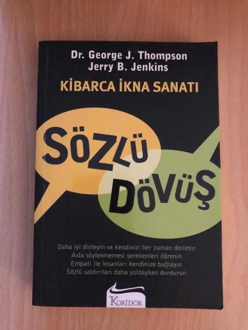 Sözlü Dövüş: Kibarca İkna Sanatı - George Thompson