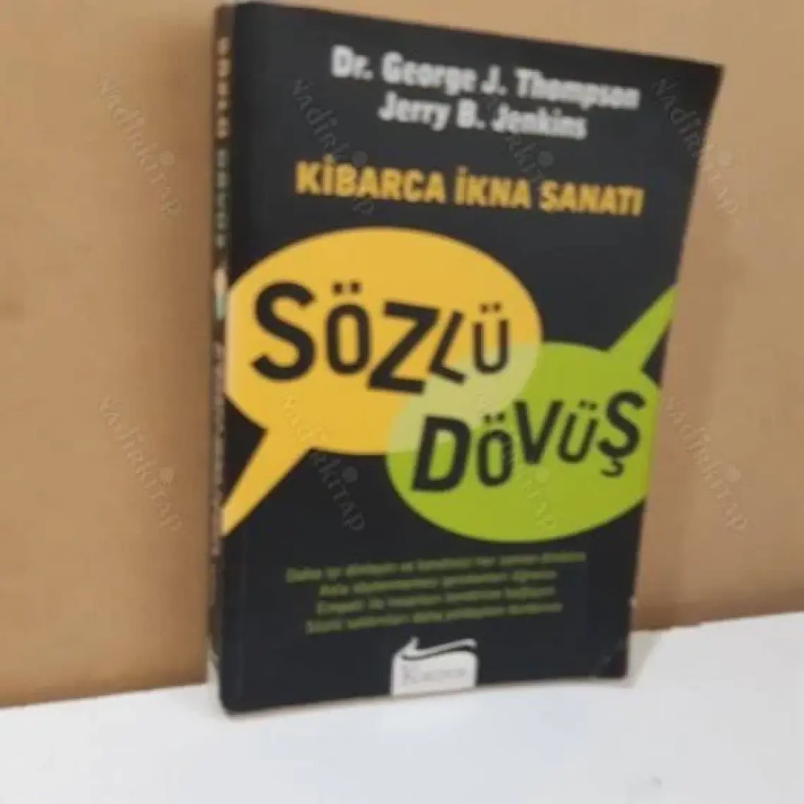 Sözlü Dövüş: Kibarca İkna Sanatı - George Thompson