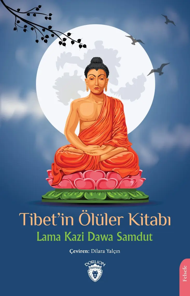 Dorlion Yayınları Tibetin Ölüler Kitabı