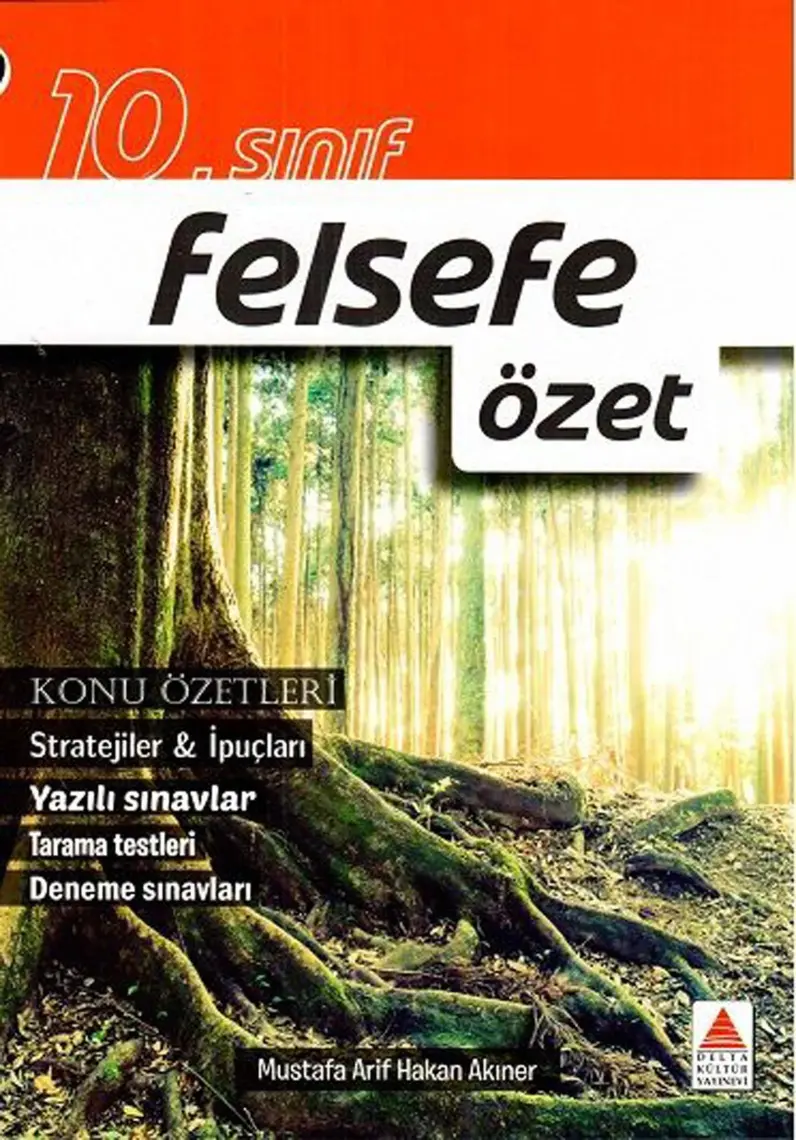 Delta Kültür Yayınevi Delta 10. Sınıf Felsefe Özet