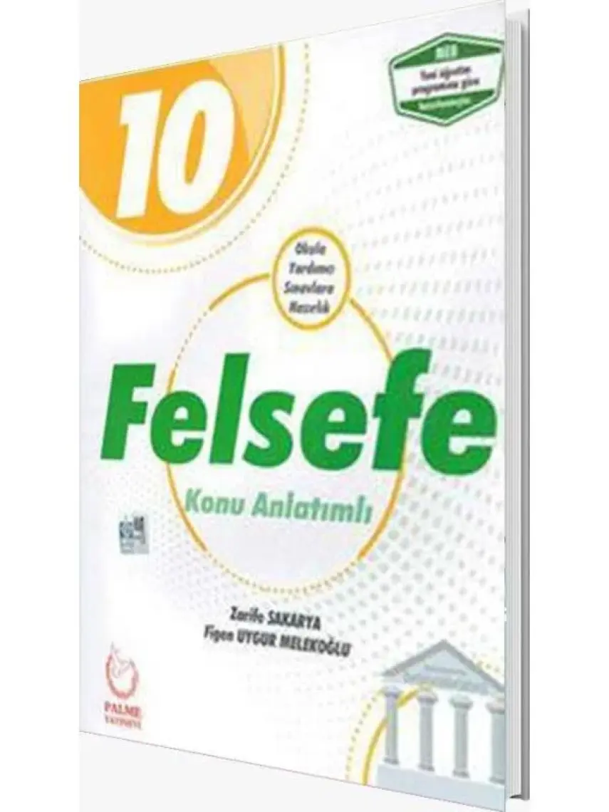 Palme Yayıncılık 10. Sınıf Felsefe Konu Anlatımlı - Zarife Sakarya - Figen Uygur Melekoğlu