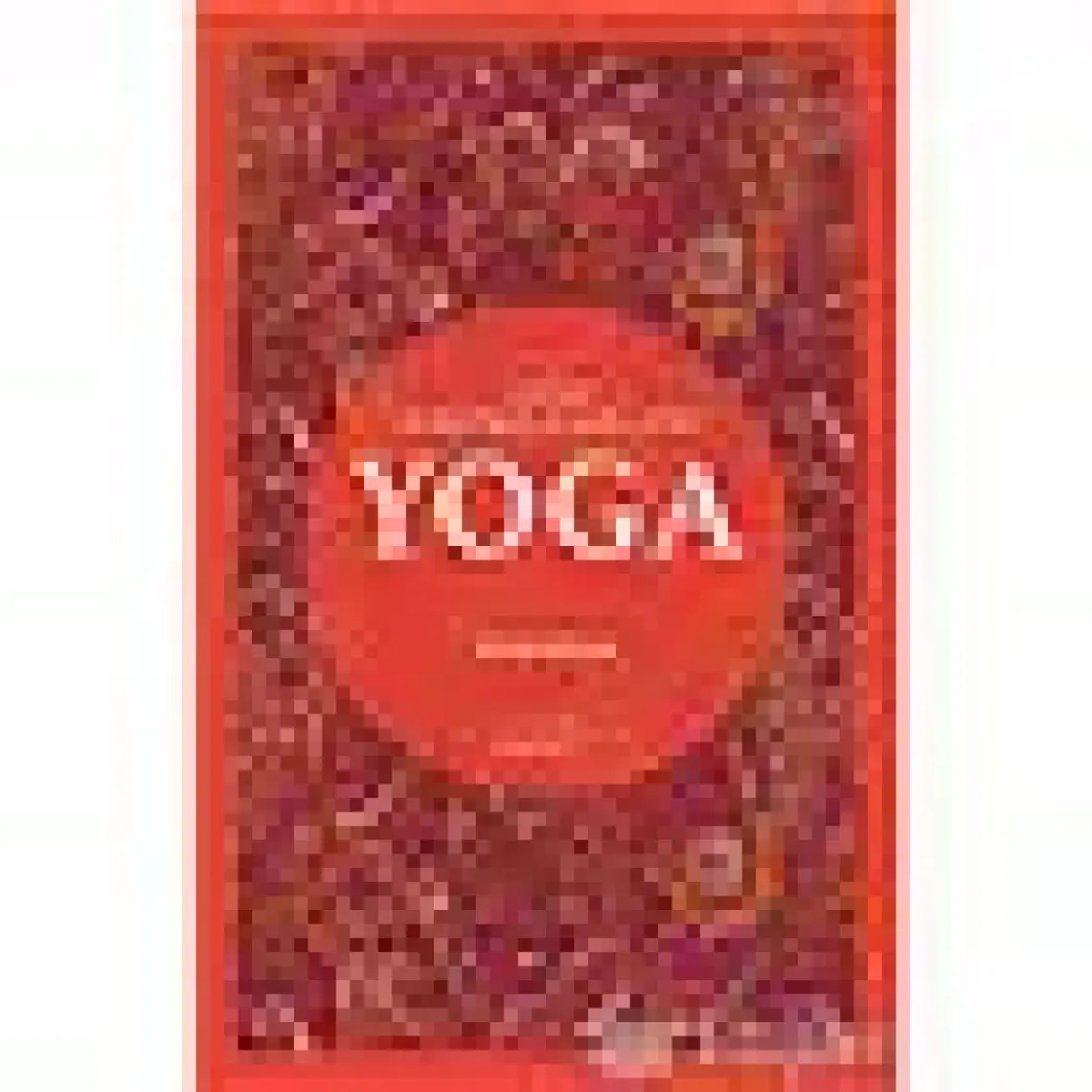Yoga 1. Kitap Surya'dan Patanjali'ye