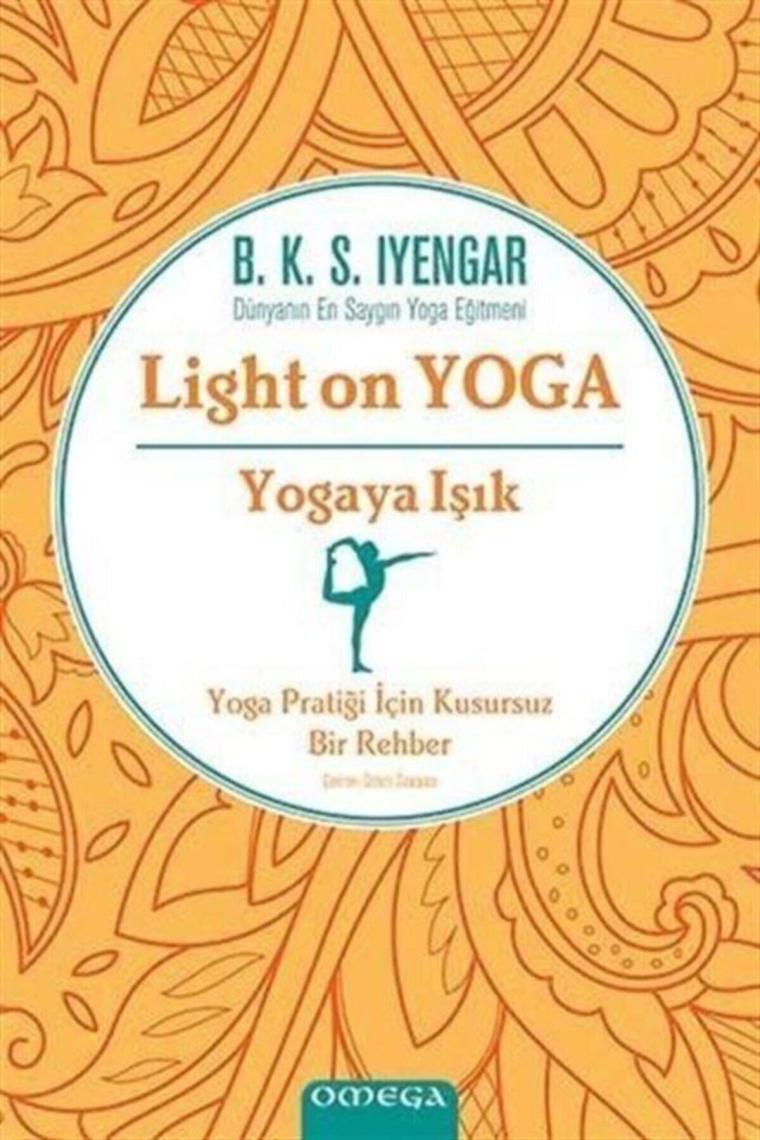 Light On Yoga Yogaya Işık (CİLTLİ)
