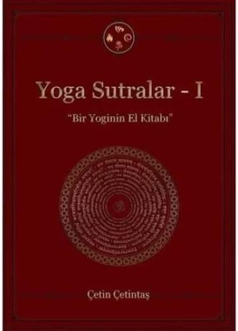 Yoga Sutralar - 1 - Çetin Çetintaş