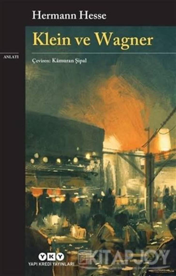 Klein ve Wagner - Hermann Hesse