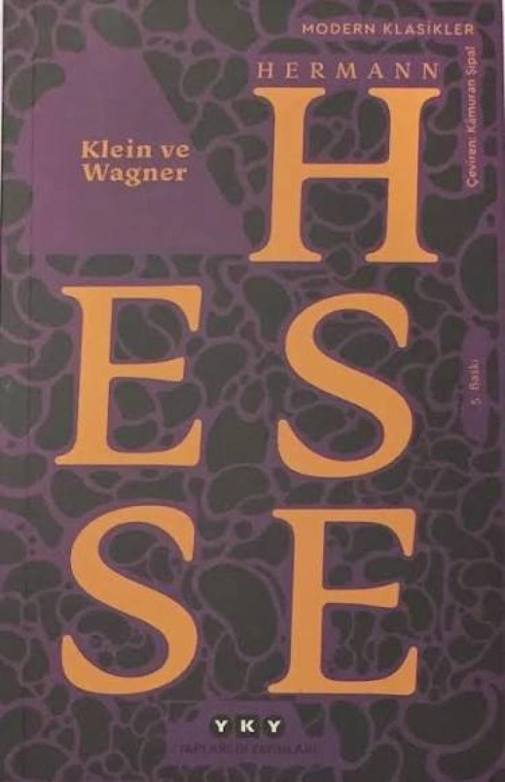 Klein ve Wagner - Hermann Hesse