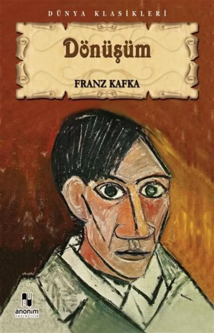 Dönüşüm - Franz Kafka