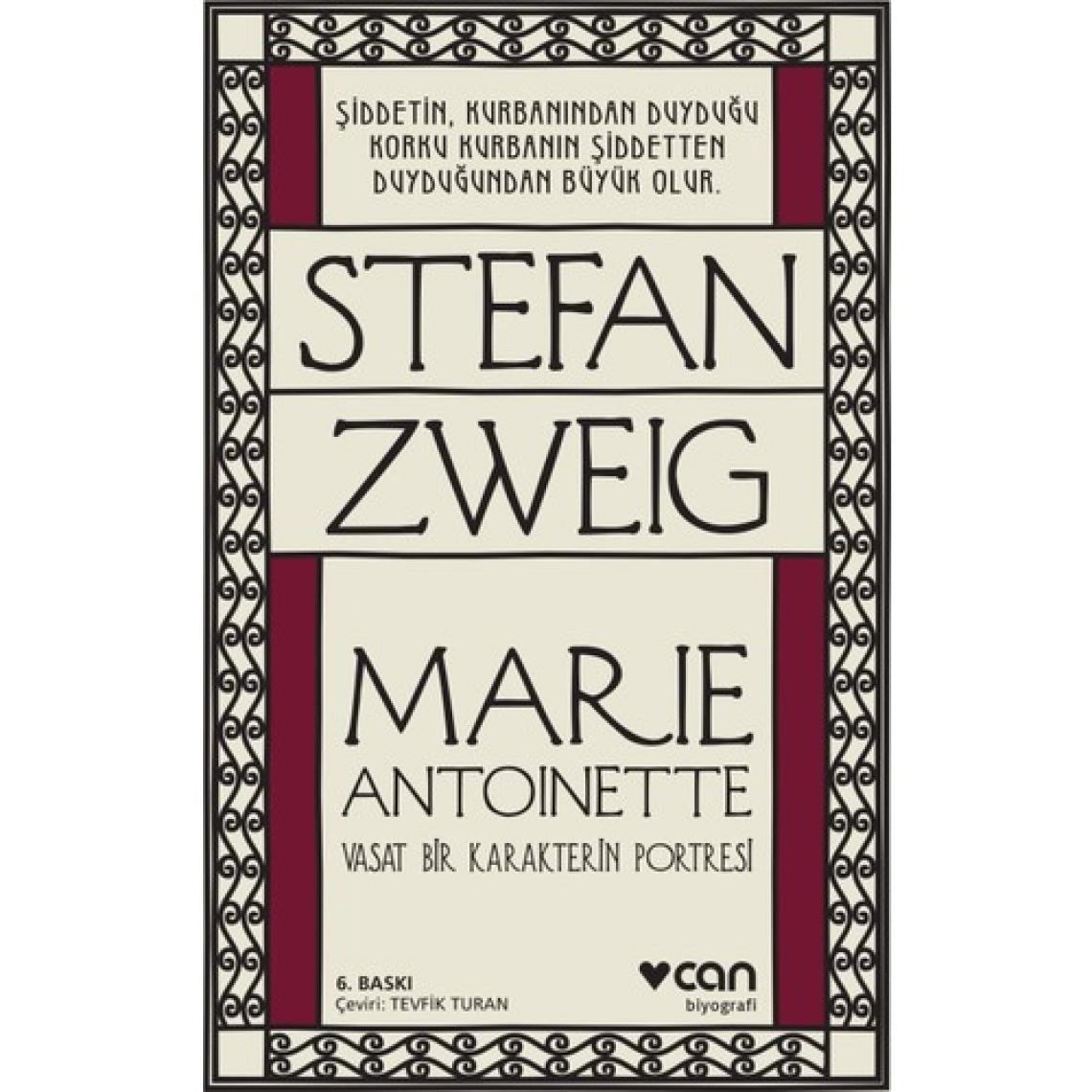 Marie Antoinette - Stefan Zweig