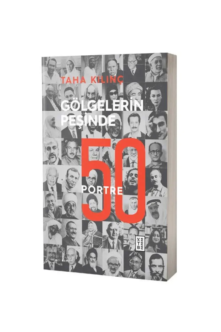 Gölgelerin Peşinde: 50 Portre - Taha Kılınç