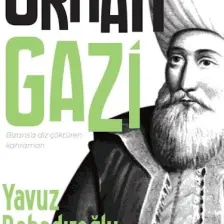 Orhan Gazi - Yavuz Bahadıroğlu
