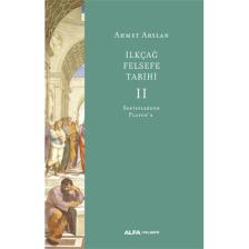 İlk Çağ Felsefe Tarihi 2 - Sofistlerden Platon'a