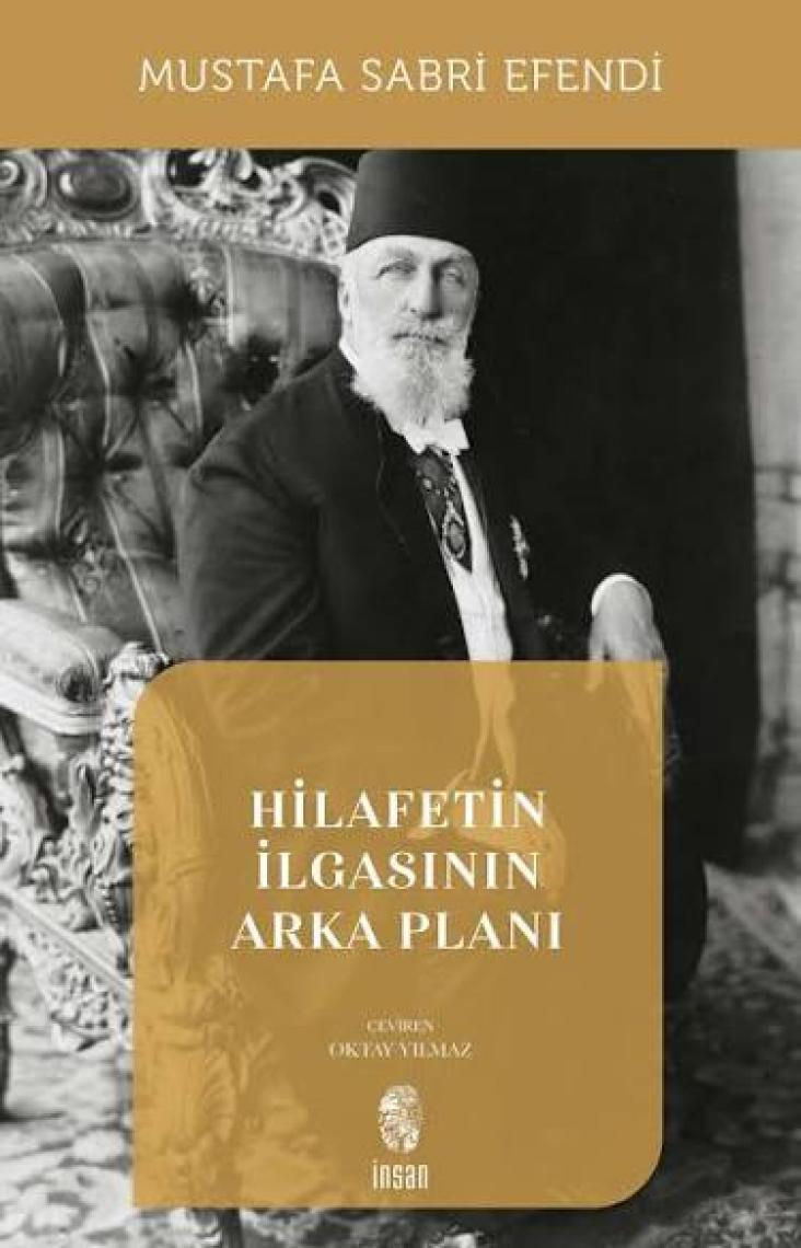 Hilafetin İlgasının Arkaplanı
