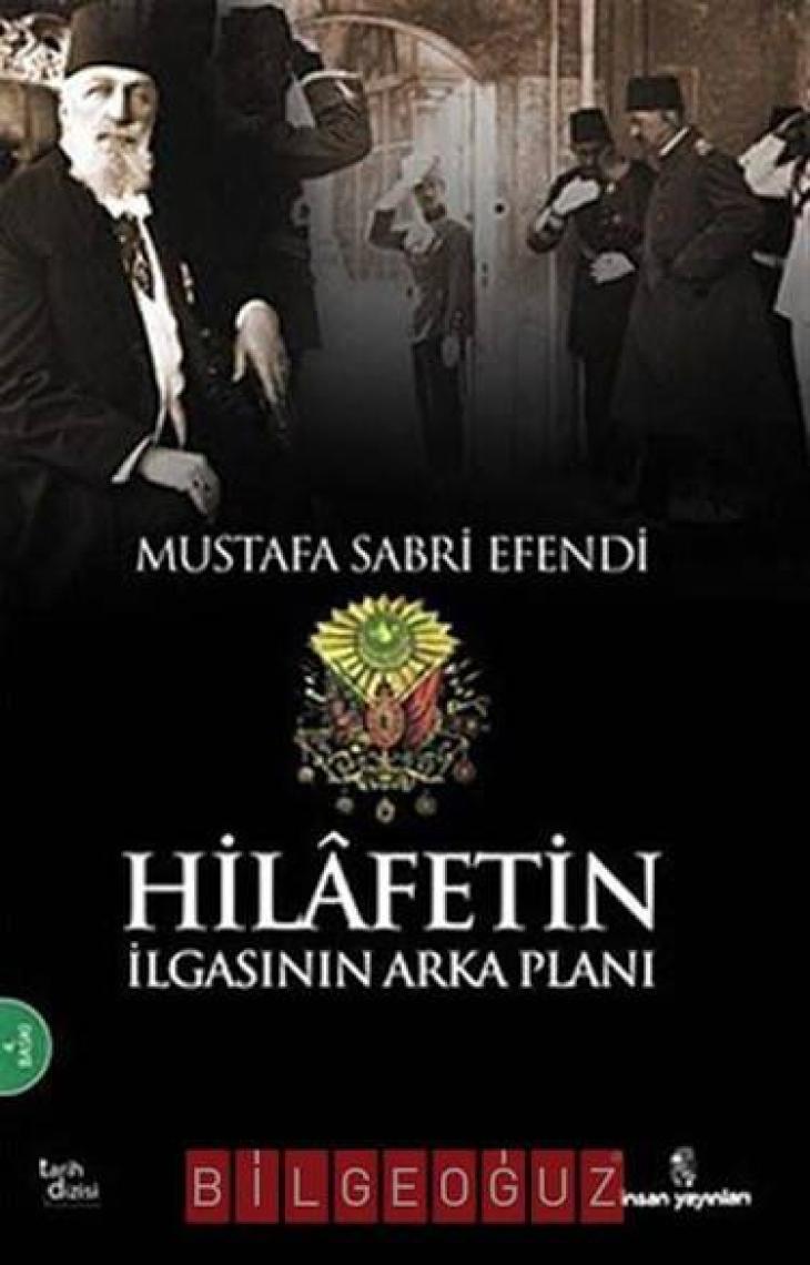 Hilafetin İlgasının Arkaplanı