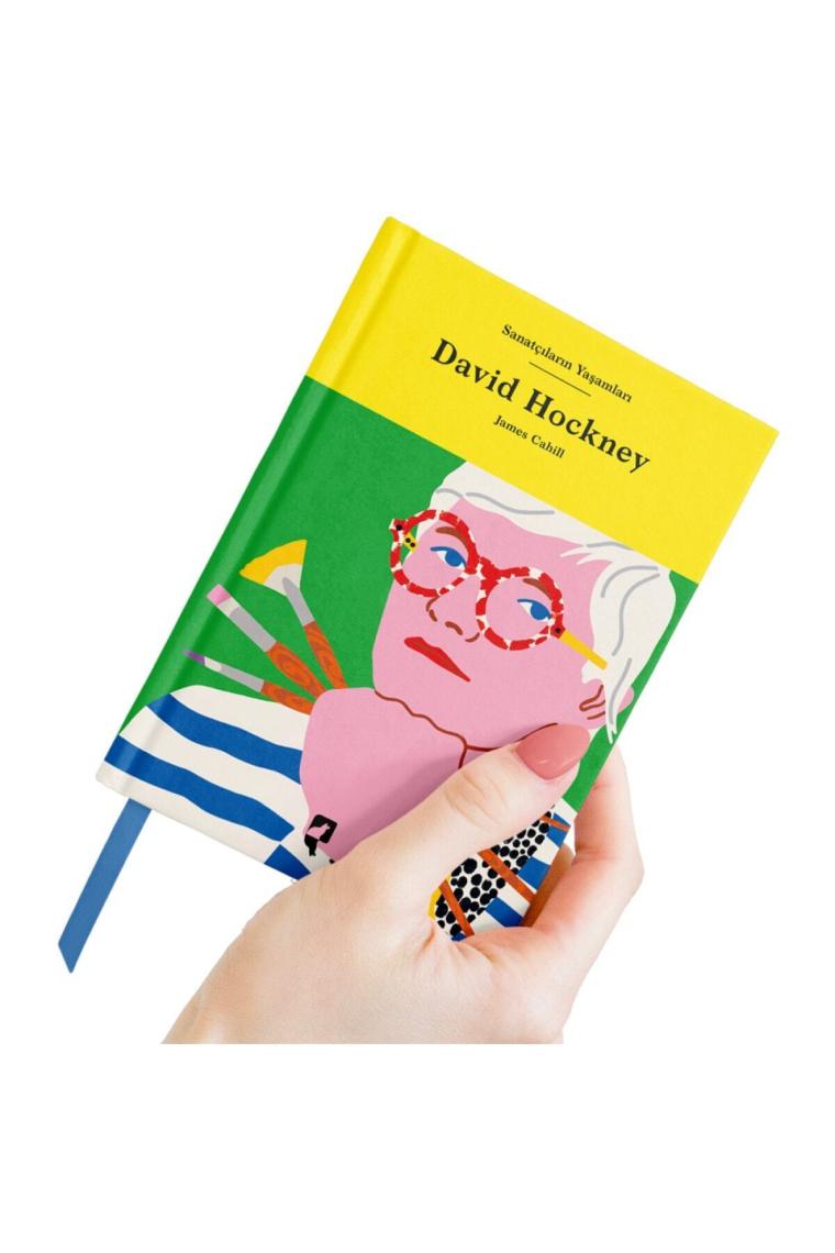 Sanatçıların Yaşamları- David Hockney - James Cahill
