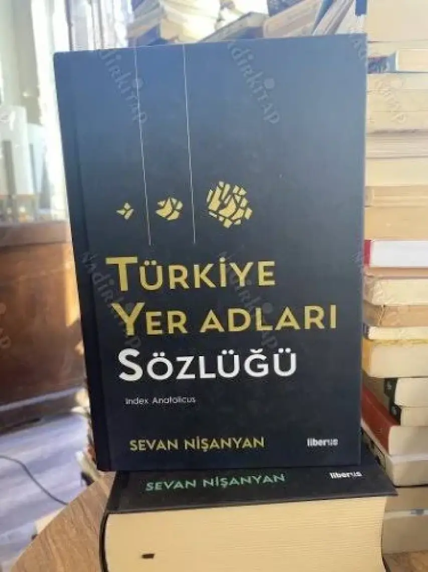 Türkiye Yer Adları Sözlüğü - Sevan Nişanyan