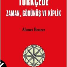 Türkçede Zaman Görünüş Ve Kiplik-Ahmet Benzer