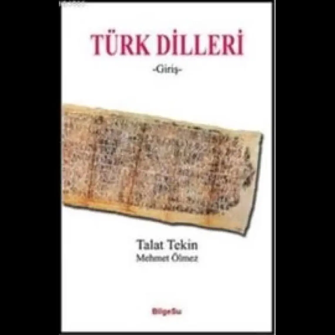Türk Dilleri - Talat Tekin