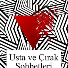 Usta Ve Çırak Sohbetleri - Sultan Tarlacı