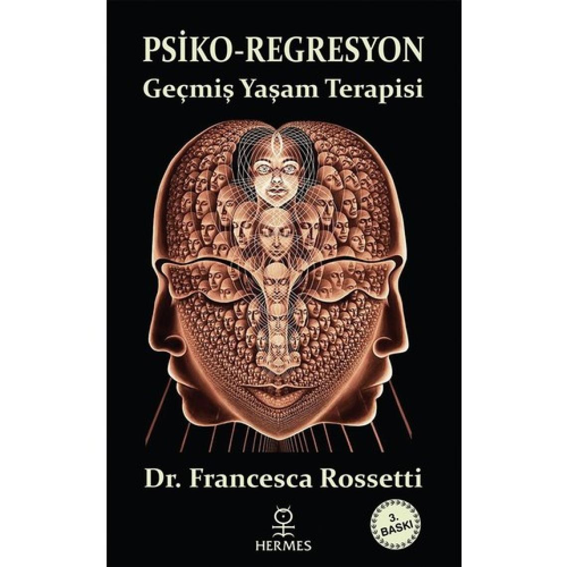Psiko-Regresyon - Francesca Rossetti