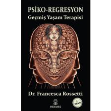 Psiko-Regresyon - Francesca Rossetti