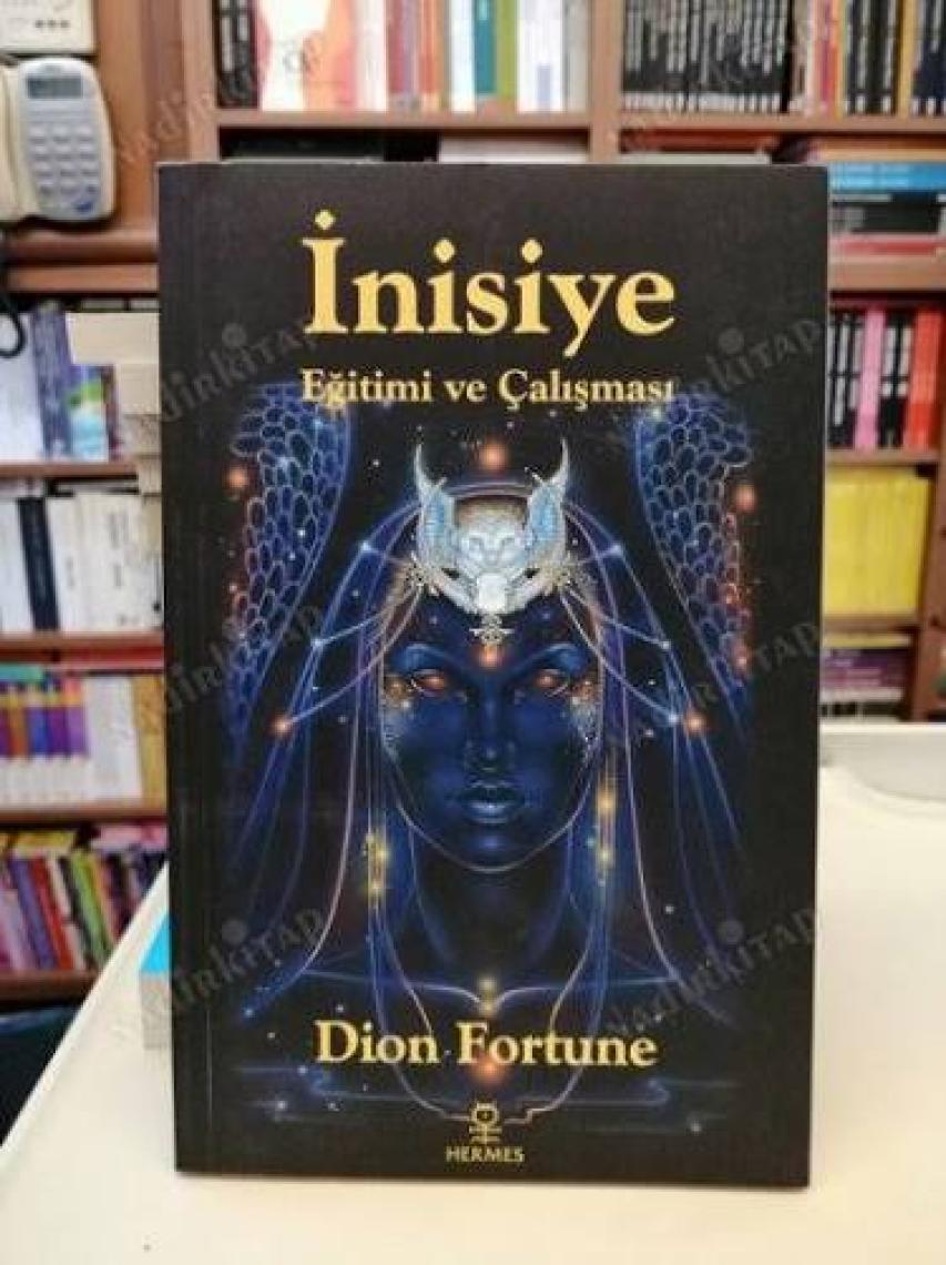 İnisiye Eğitimi Ve Çalışması - Dion Fortune