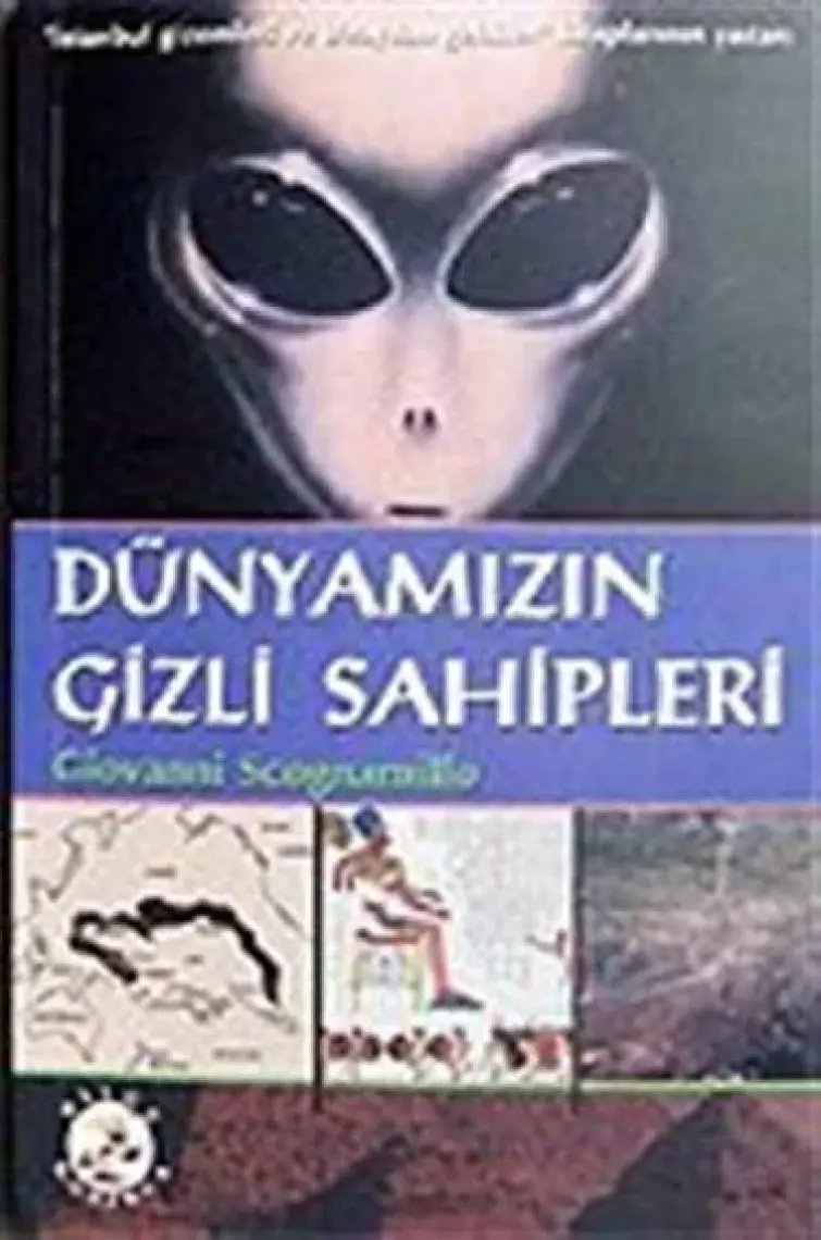 Dünyamızın Gizli Sahipleri - Giovanni Scognamillo