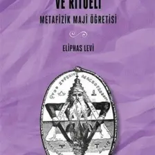 Metafizik Maji Öğretisi Ve Ritüeli