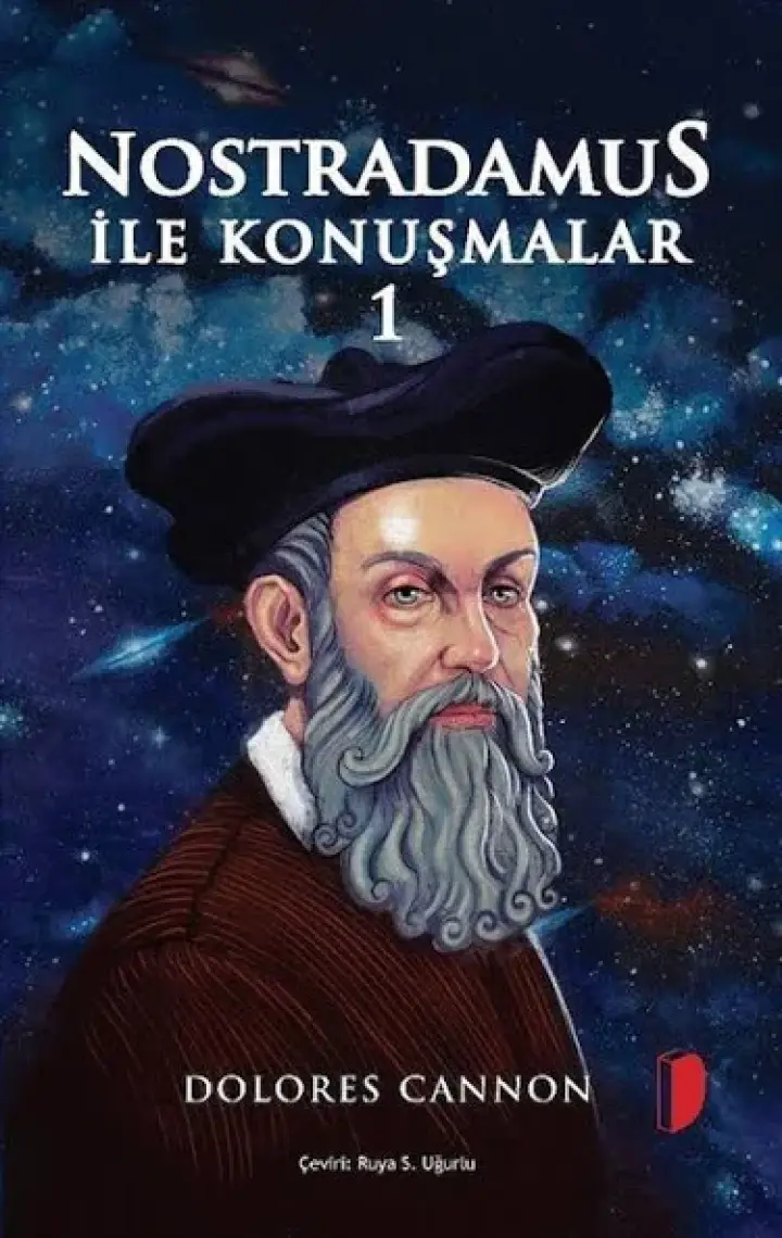 Nostradamus ile Konuşmalar 1 - Dolores Cannon